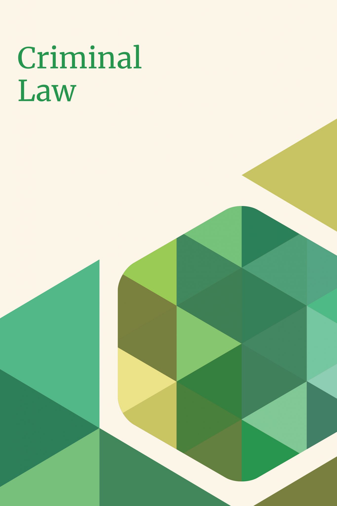 Criminal Law – Open Textbook