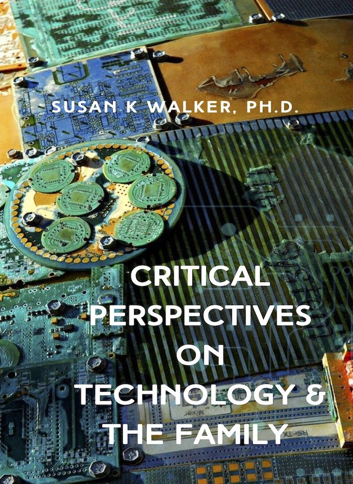 Cover image for Critical Perspectives on Technology and the Family